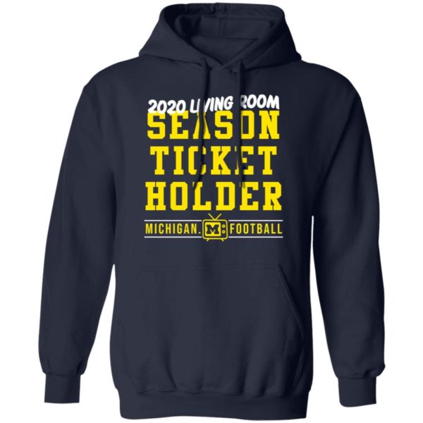 redirect 419 600x600 - 2020 living room season ticket holder Michigan football shirt