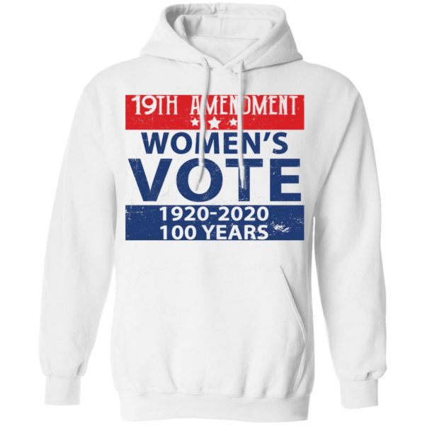 redirect 1395 600x600 - 19th amendment women's vote 1920-2020 100 years shirt