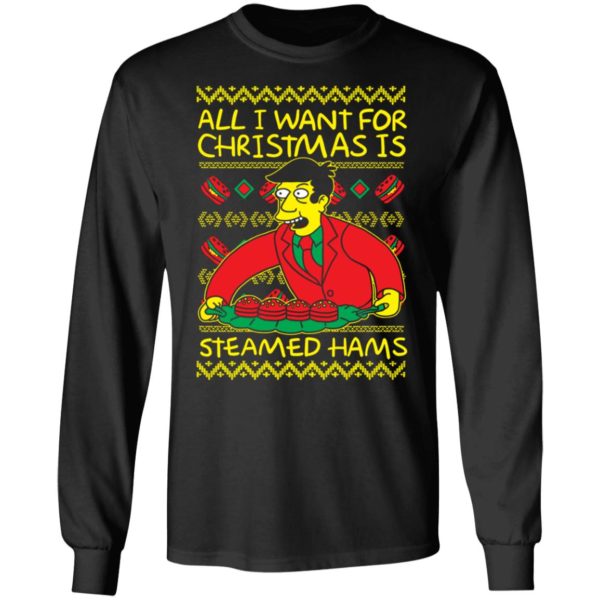 All I want for Christmas is Steamed Hams sweater