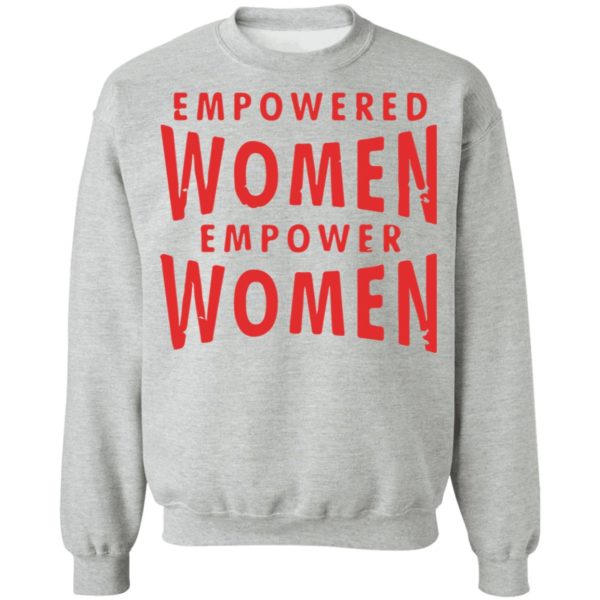 redirect03072021210351 8 600x600 - Empowered women empower women t-shirt