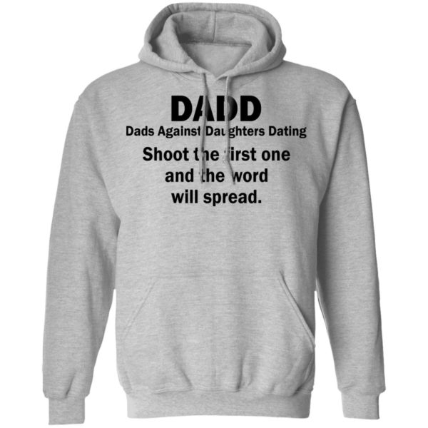 redirect05122021230534 2 600x600 - Dadd dads against daughters dating shoot the first one shirt
