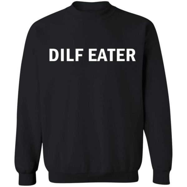 redirect05282021000518 4 600x600 - Dilf eater shirt