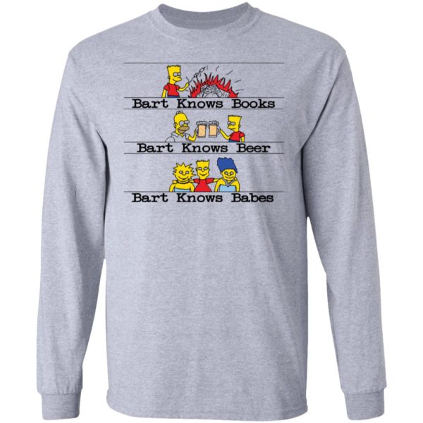 redirect07292021040706 4 600x600 - Bart knows books Bart knows beer Bart knows babes shirt