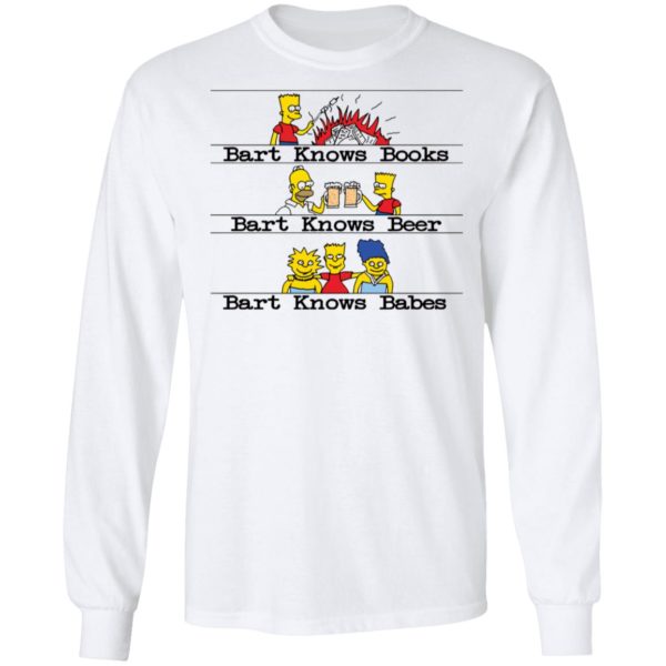 redirect07292021040706 5 600x600 - Bart knows books Bart knows beer Bart knows babes shirt